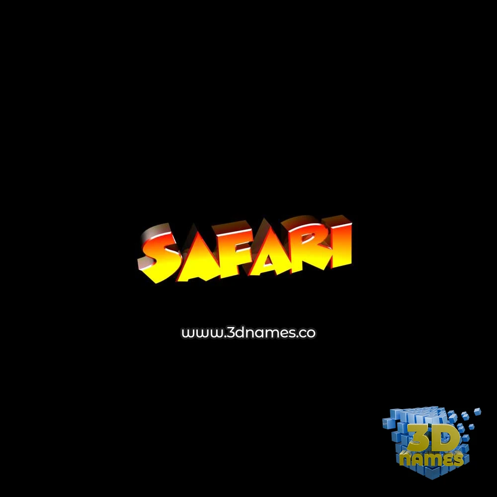 safari in Black Background style - 3D name wallpaper