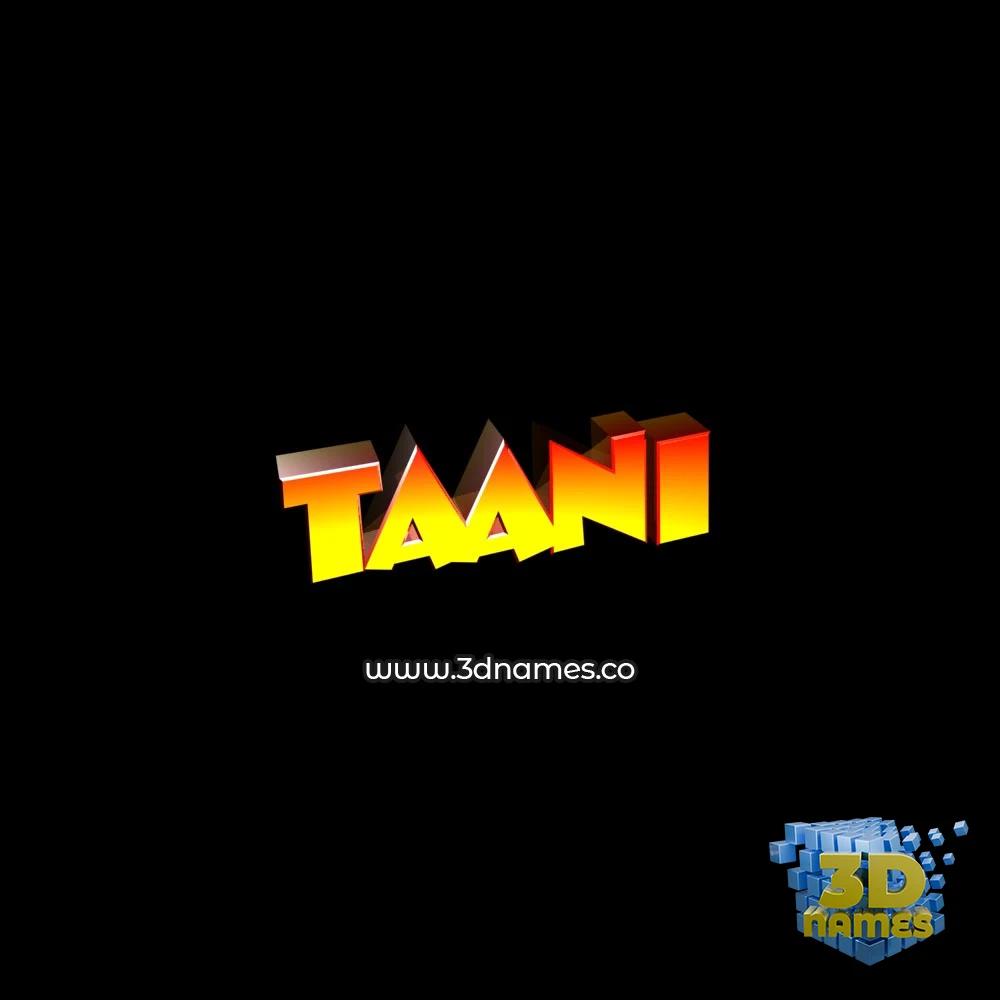taani in Black Background style - 3D name wallpaper