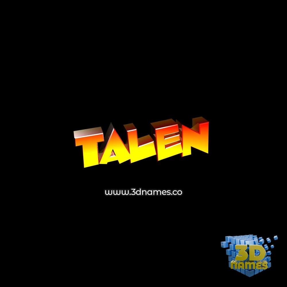 talen in Black Background style - 3D name wallpaper