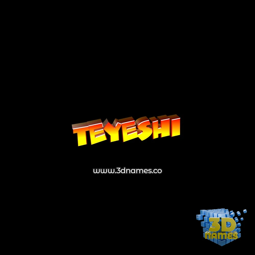 teyeshi in Black Background style - 3D name wallpaper