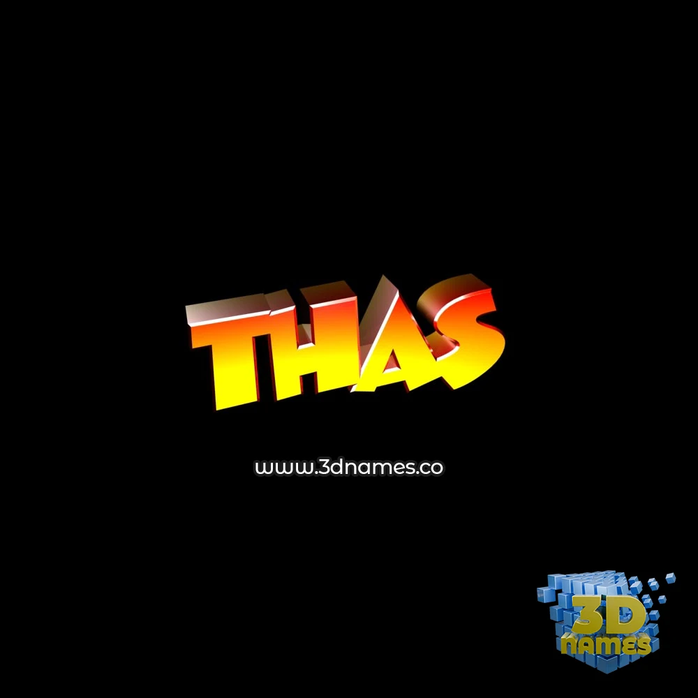 thas in Black Background style - 3D name wallpaper