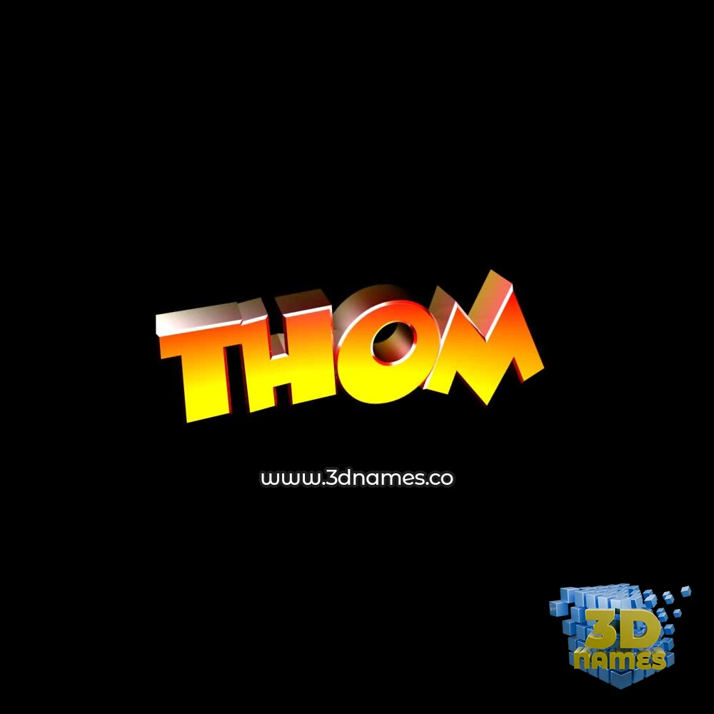 thom in Black Background style - 3D name wallpaper