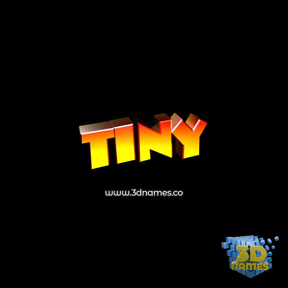 tiny in Black Background style - 3D name wallpaper