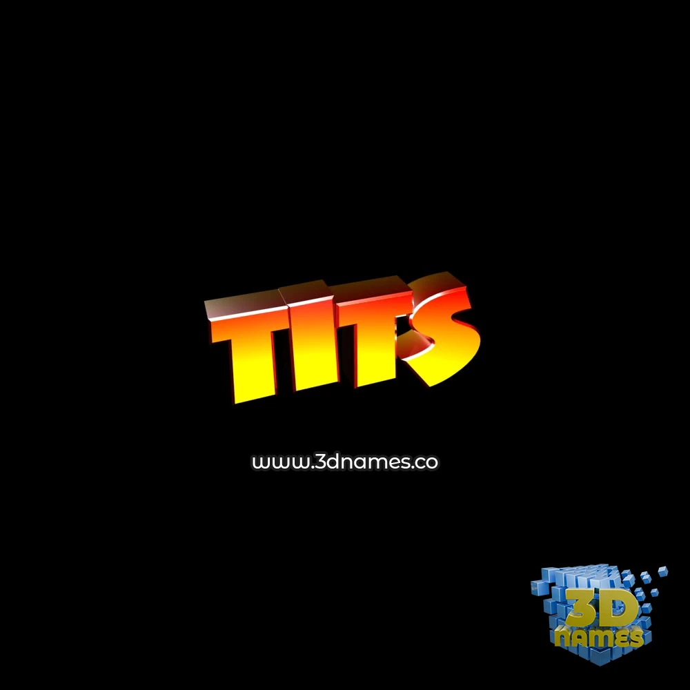 tits in Black Background style - 3D name wallpaper