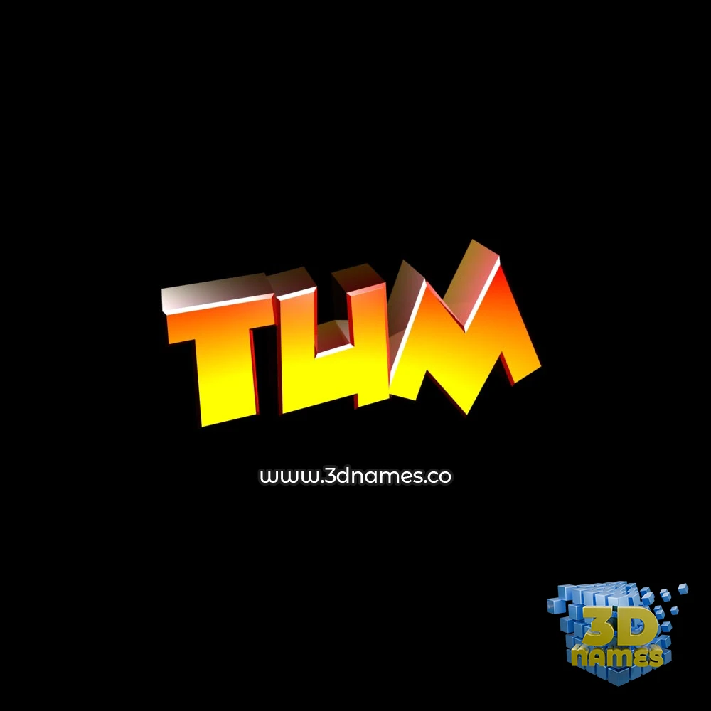 tum in Black Background style - 3D name wallpaper