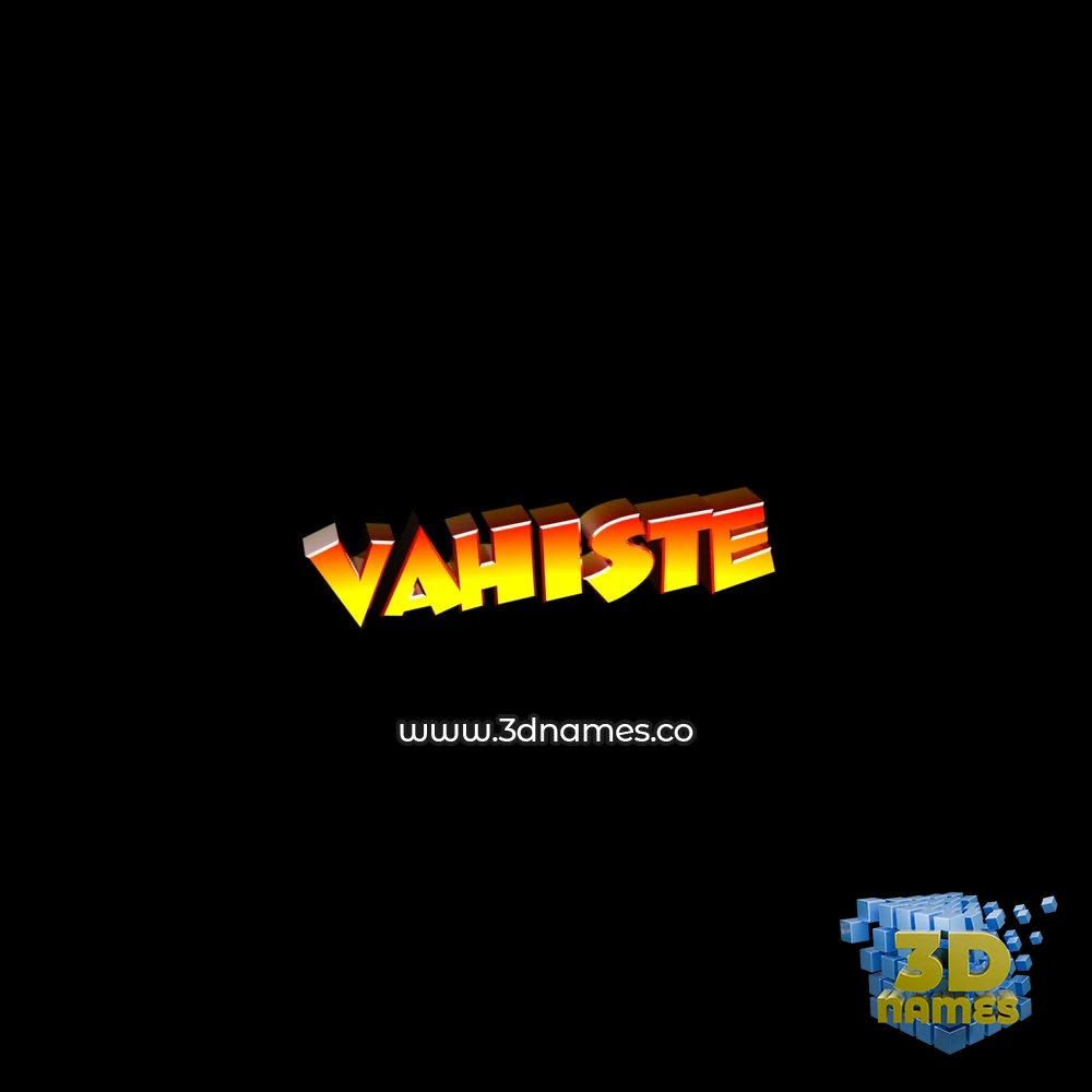 vahiste in Black Background style - 3D name wallpaper