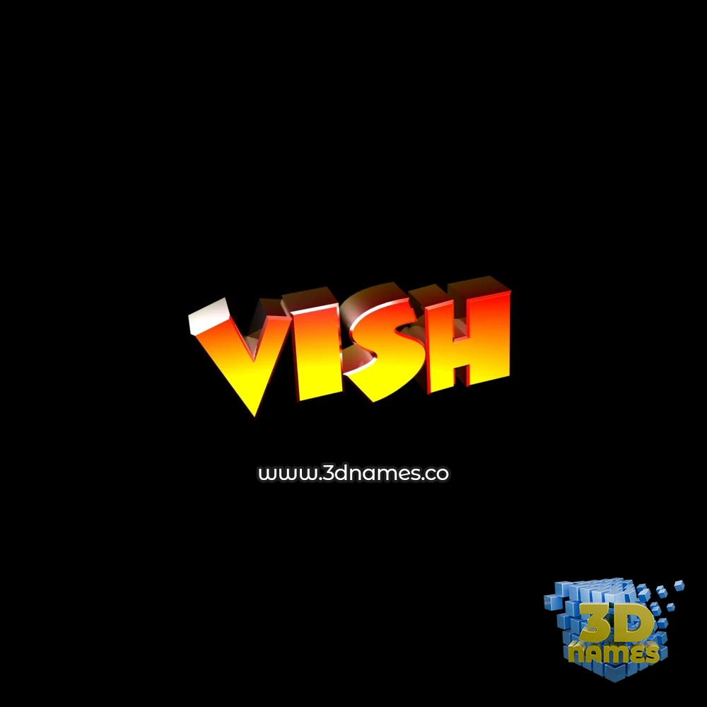 vish in Black Background style - 3D name wallpaper