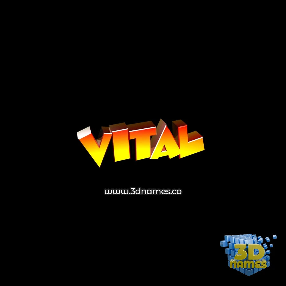 vital in Black Background style - 3D name wallpaper
