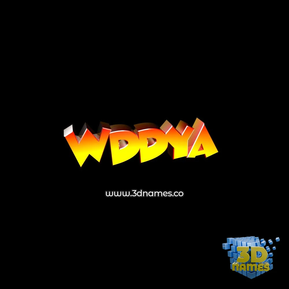 wddya in Black Background style - 3D name wallpaper