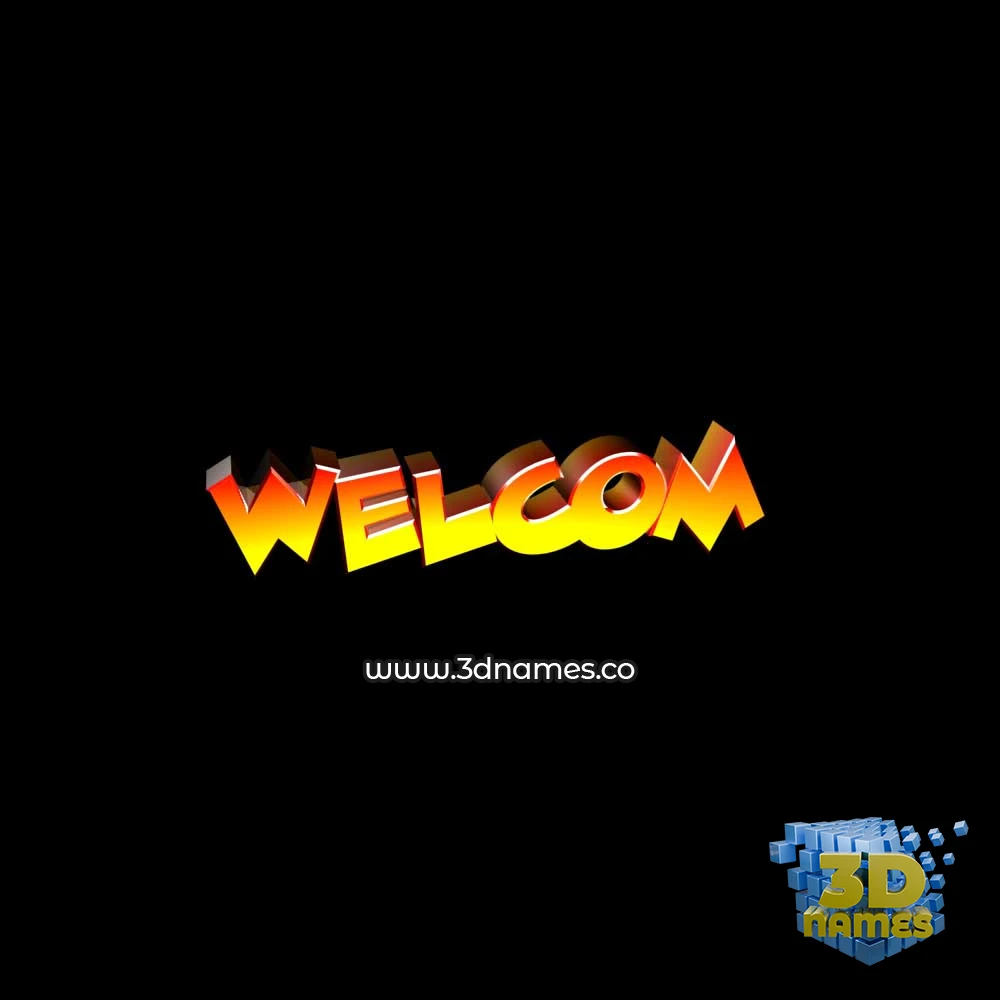 welcom in Black Background style - 3D name wallpaper