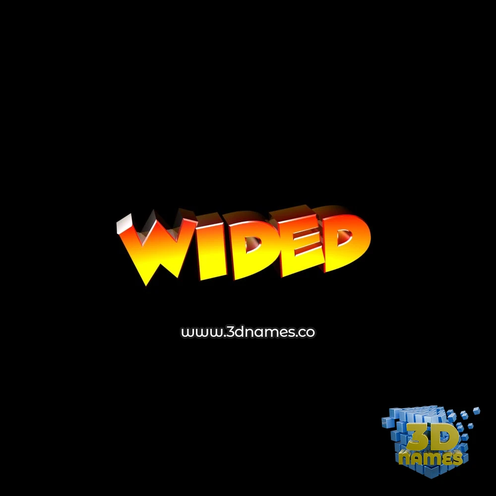 wided in Black Background style - 3D name wallpaper