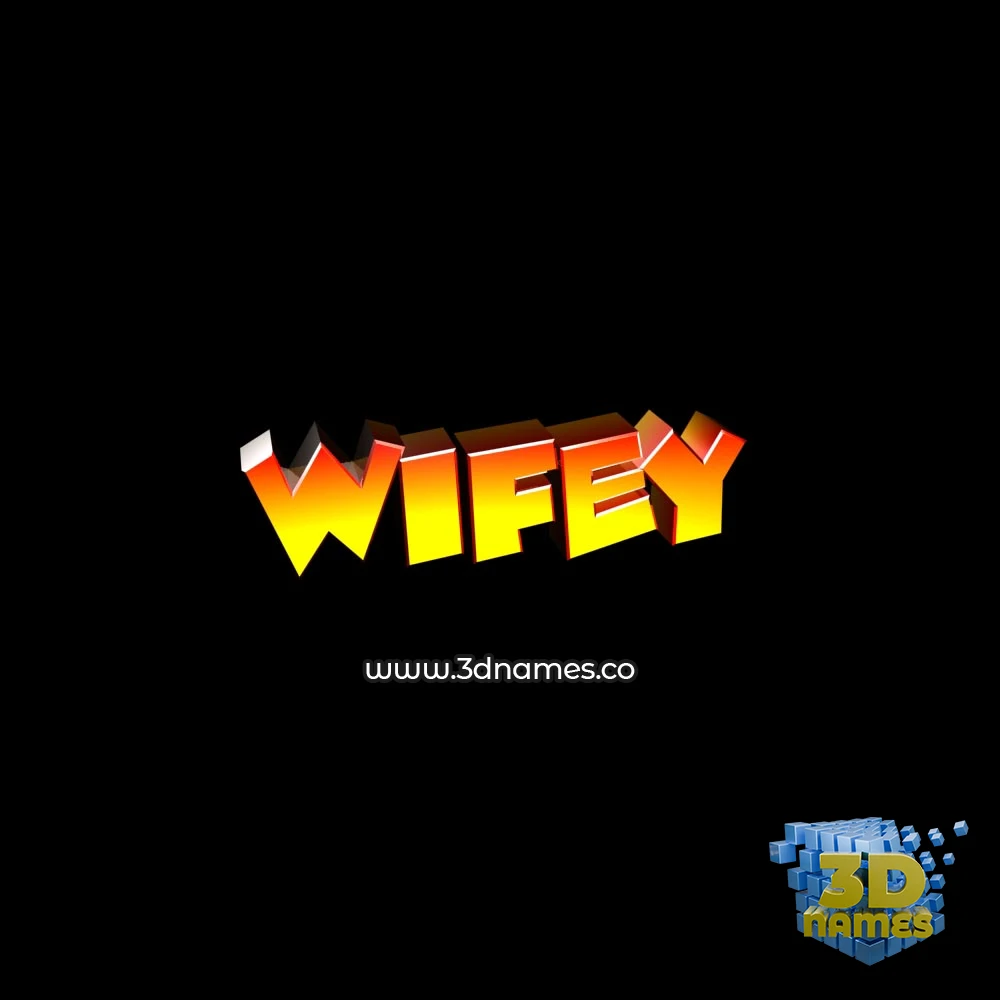 wifey in Black Background style - 3D name wallpaper