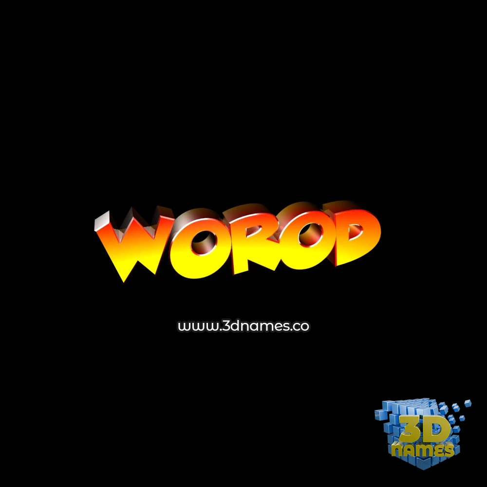 worod in Black Background style - 3D name wallpaper