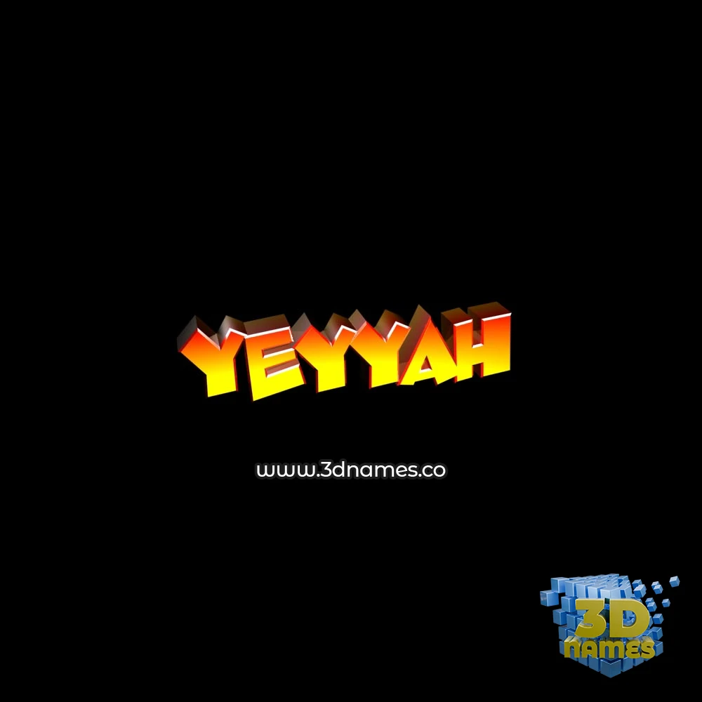 yeyyah in Black Background style - 3D name wallpaper
