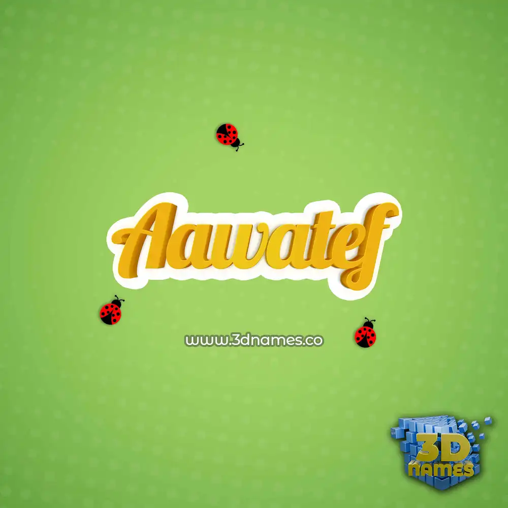 aawatef in Ladybugs style - 3D name wallpaper