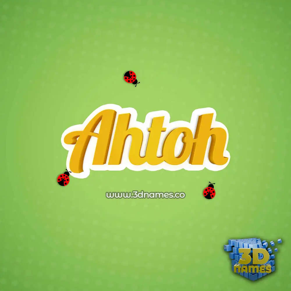 ahtoh in Ladybugs style - 3D name wallpaper