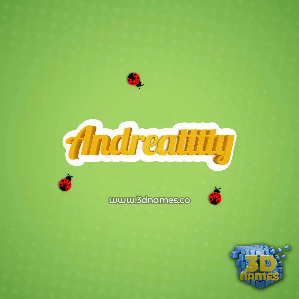 andreatttty in Ladybugs style - 3D name wallpaper