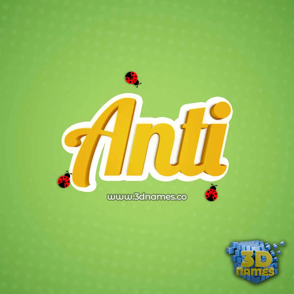 anti in Ladybugs style - 3D name wallpaper