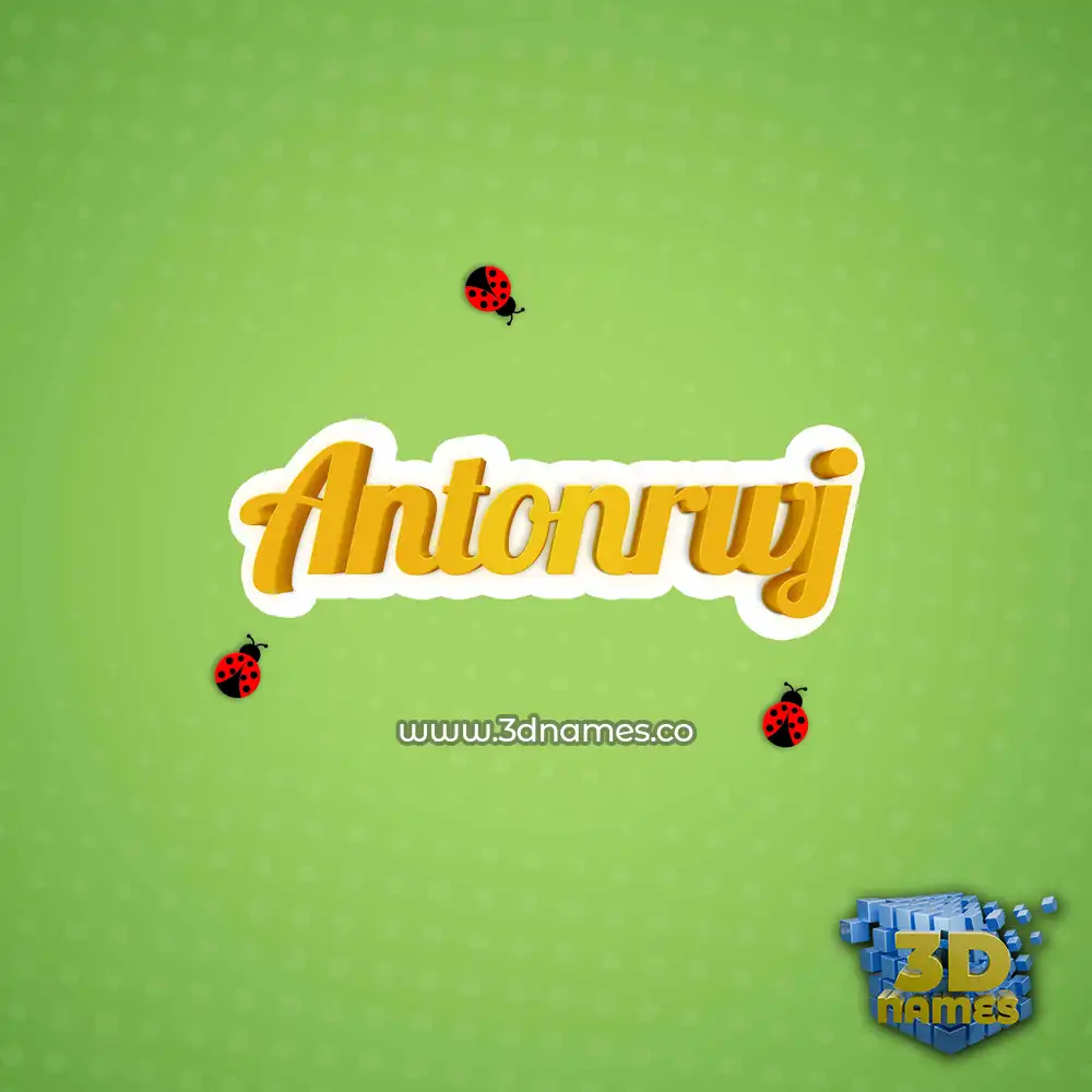 antonrwj in Ladybugs style - 3D name wallpaper