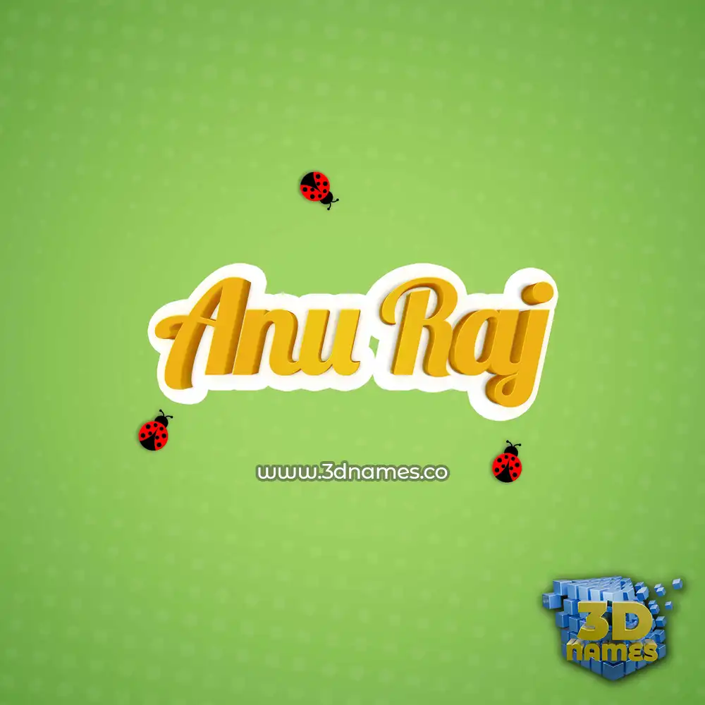 anu raj in Ladybugs style - 3D name wallpaper