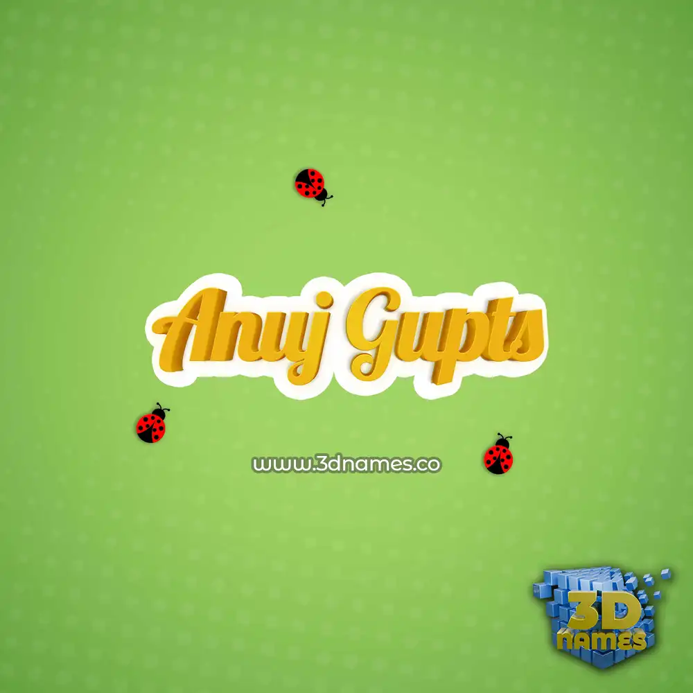 anuj gupts in Ladybugs style - 3D name wallpaper