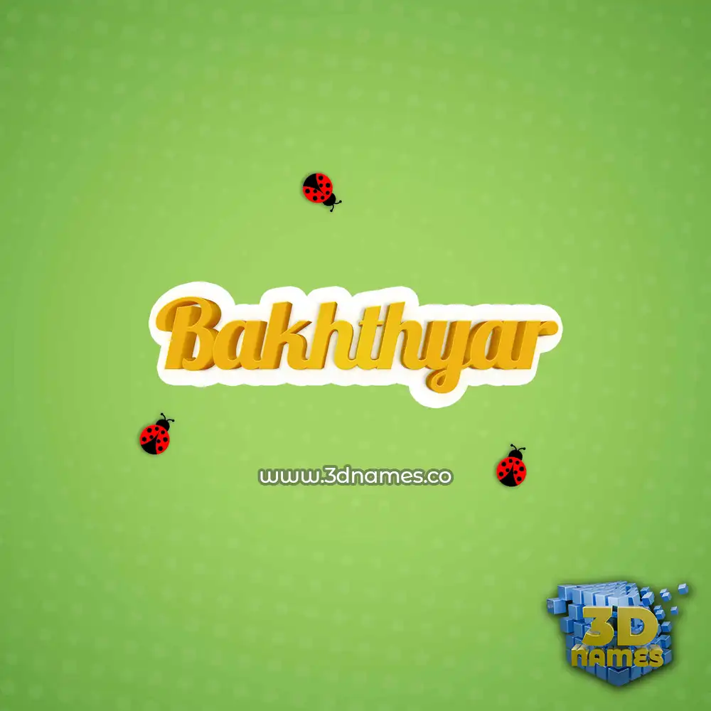 bakhthyar in Ladybugs style - 3D name wallpaper
