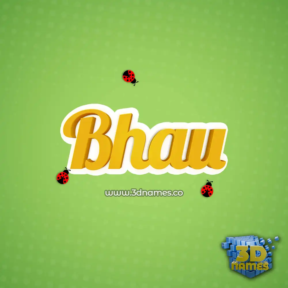 bhau in Ladybugs style - 3D name wallpaper