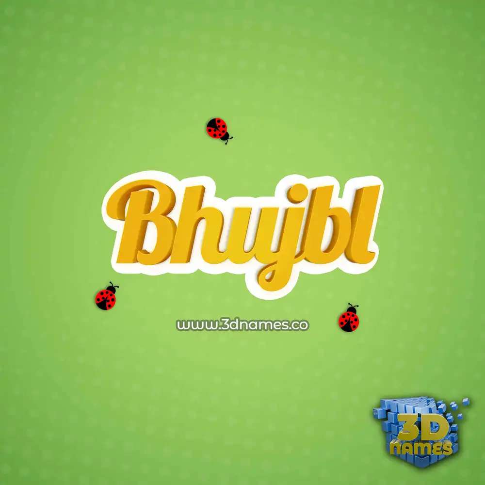 bhujbl in Ladybugs style - 3D name wallpaper