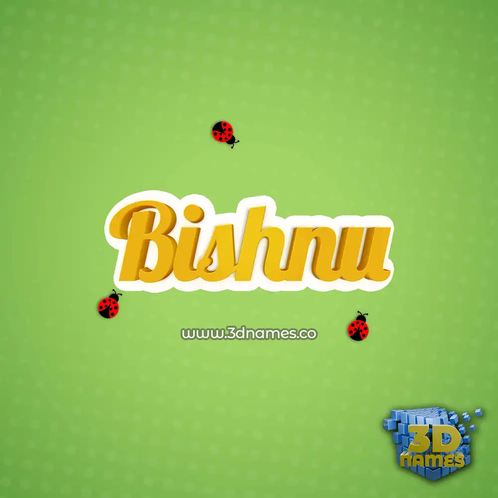 bishnu in Ladybugs style - 3D name wallpaper