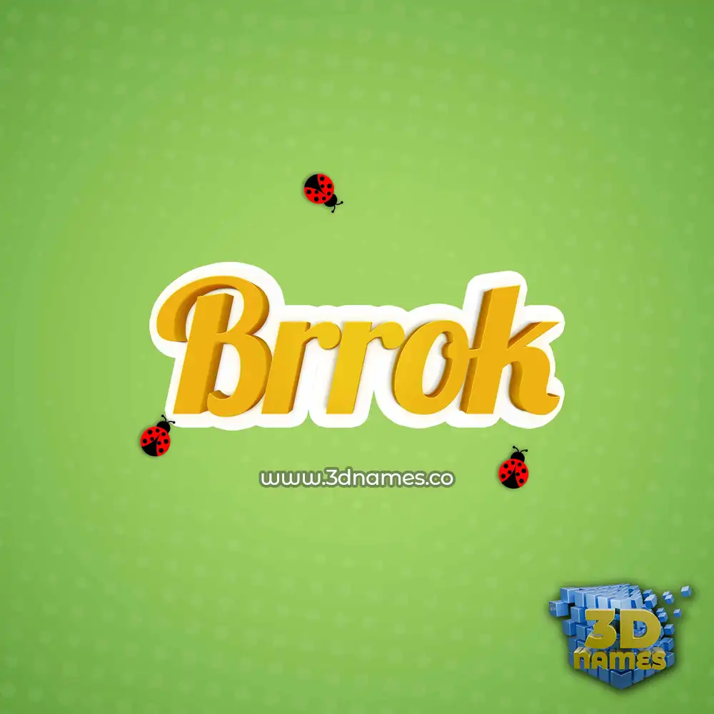 brrok in Ladybugs style - 3D name wallpaper