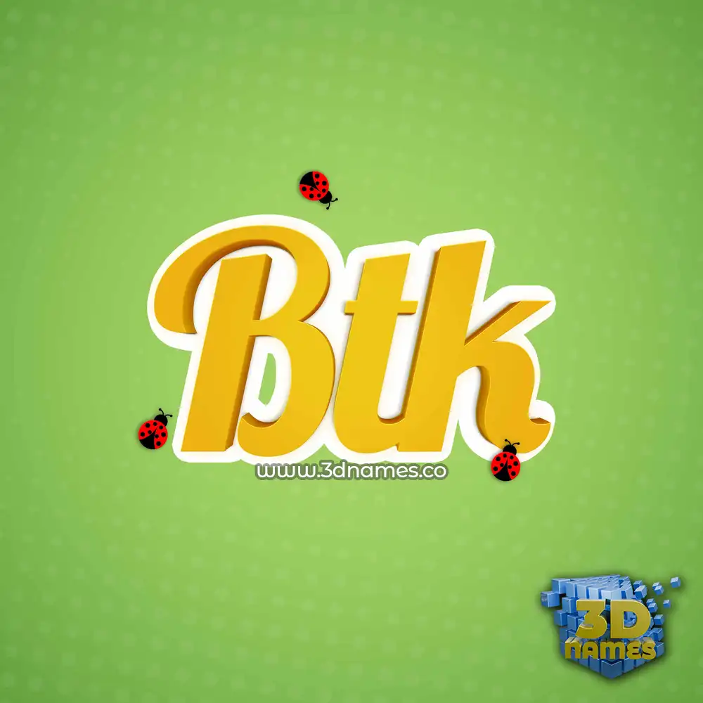 btk in Ladybugs style - 3D name wallpaper