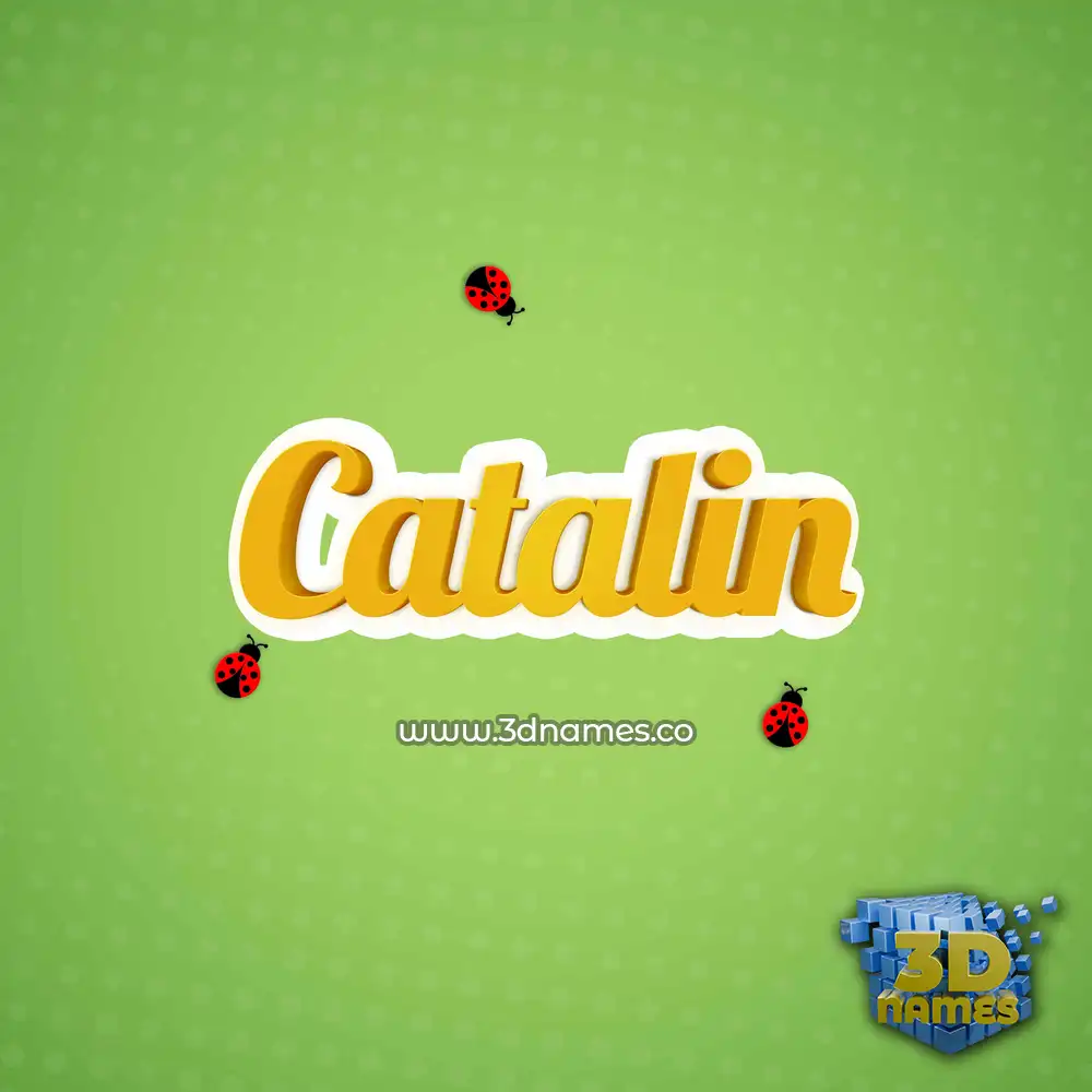 catalin in Ladybugs style - 3D name wallpaper
