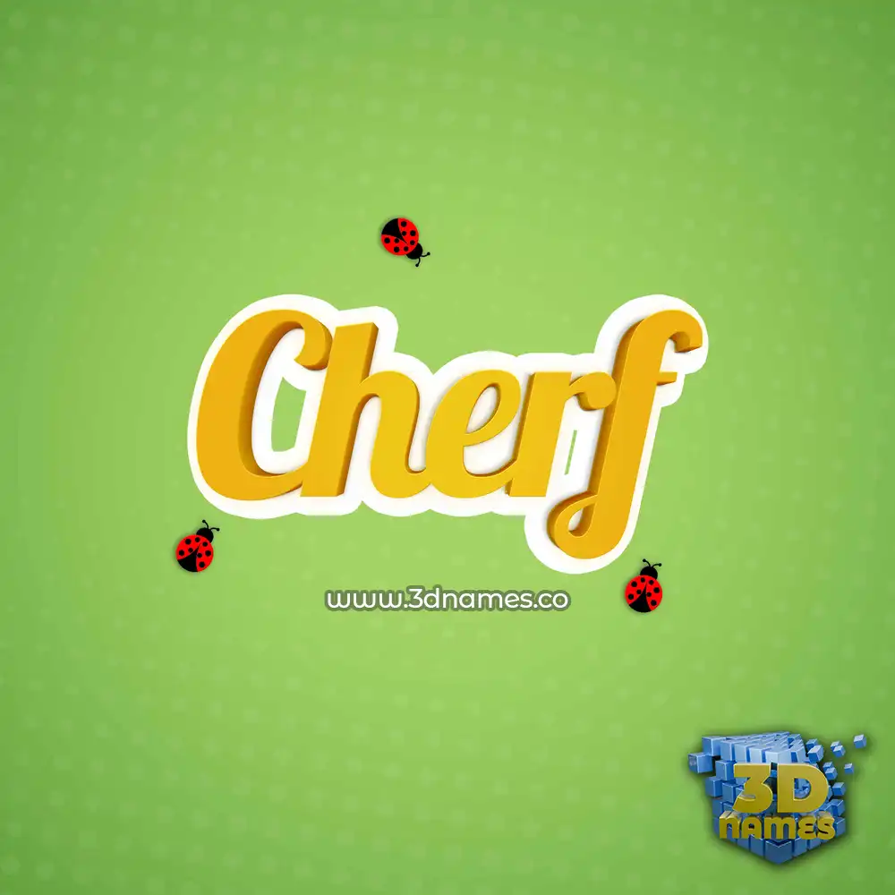 cherf in Ladybugs style - 3D name wallpaper