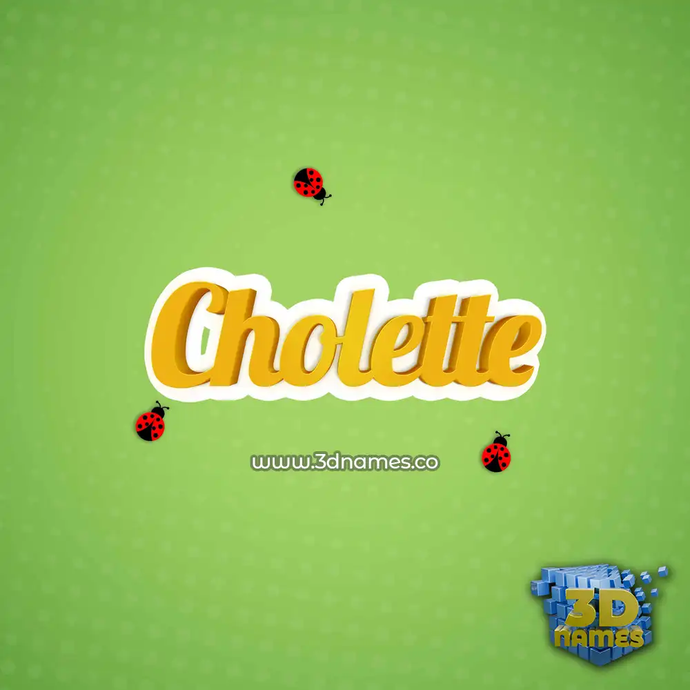 cholette in Ladybugs style - 3D name wallpaper