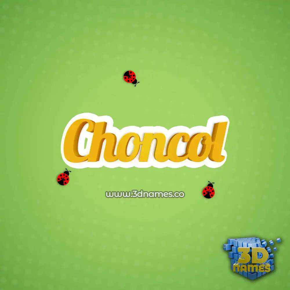 choncol in Ladybugs style - 3D name wallpaper