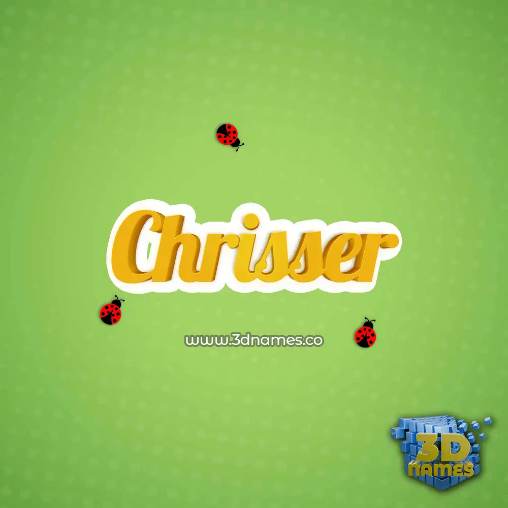 chrisser in Ladybugs style - 3D name wallpaper