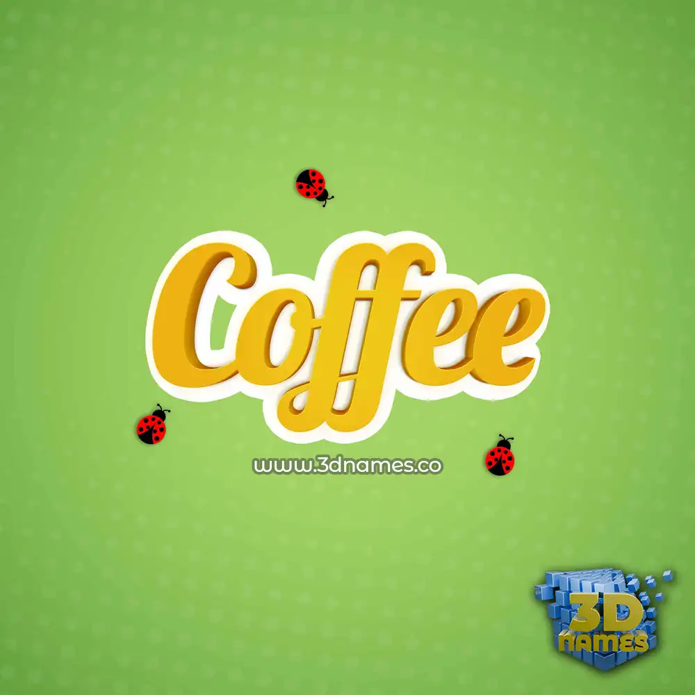 coffee in Ladybugs style - 3D name wallpaper