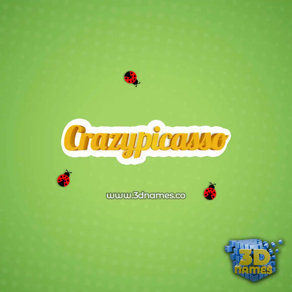 crazypicasso in Ladybugs style - 3D name wallpaper