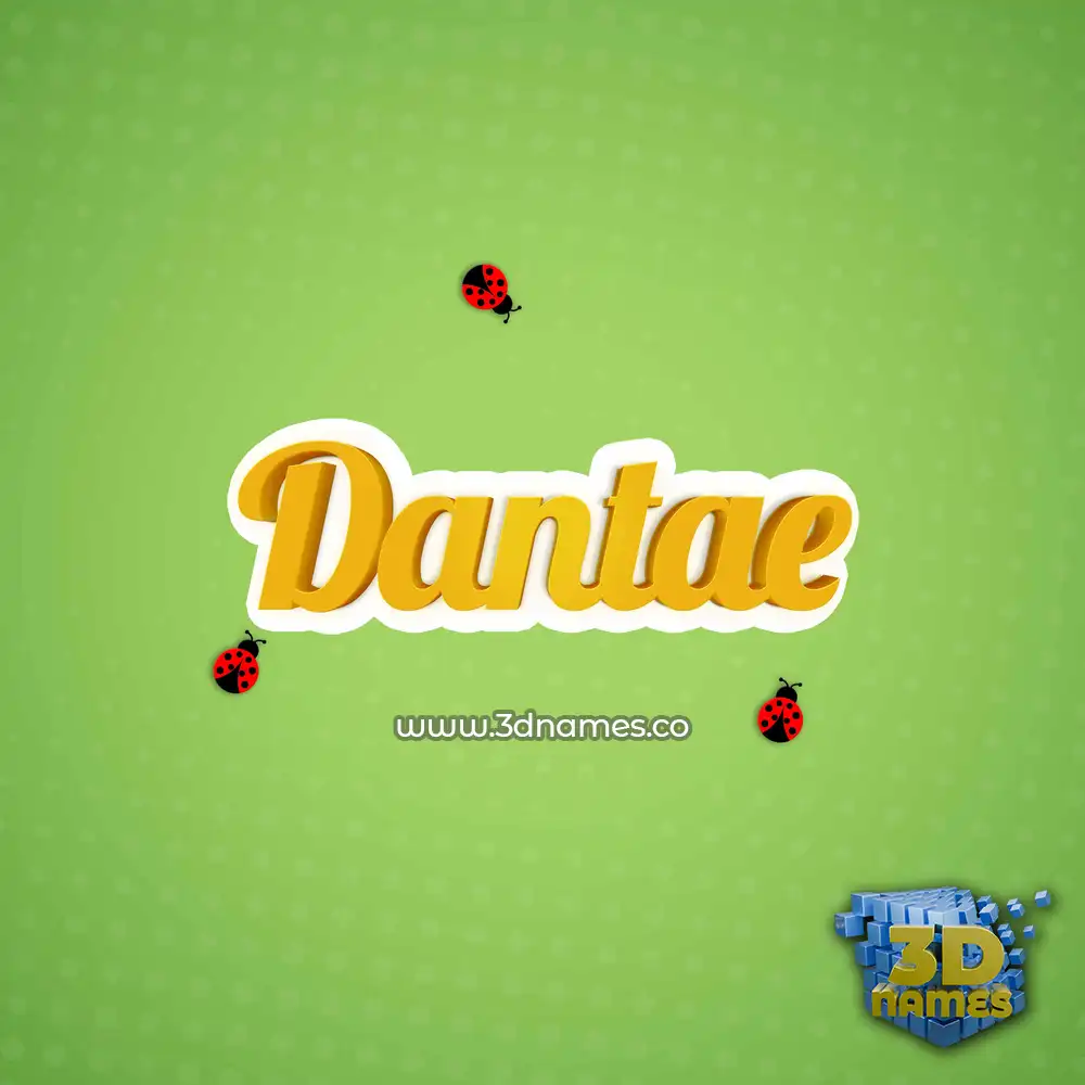 dantae in Ladybugs style - 3D name wallpaper