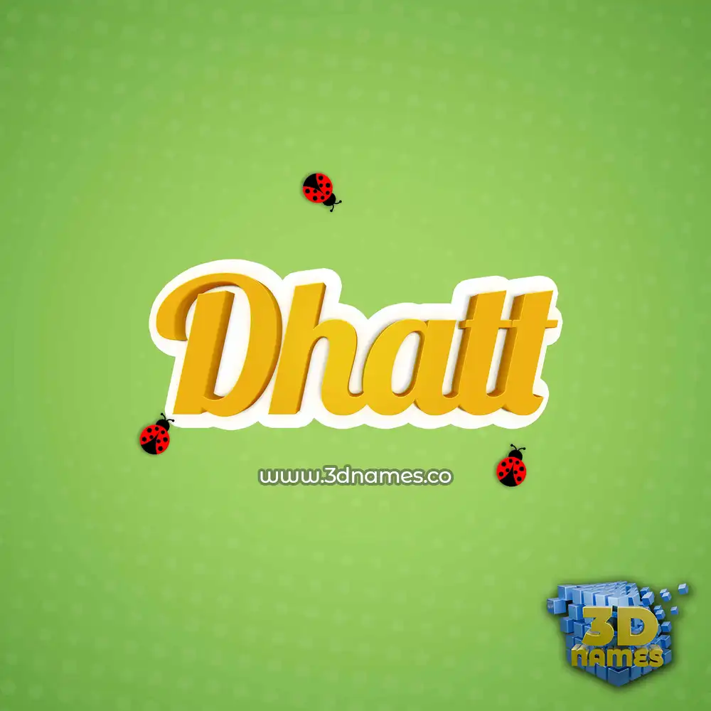 dhatt in Ladybugs style - 3D name wallpaper
