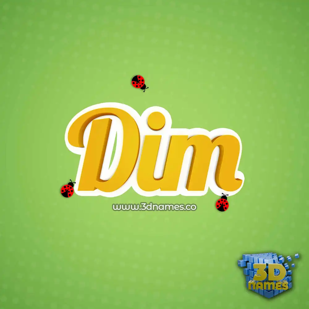 dim in Ladybugs style - 3D name wallpaper