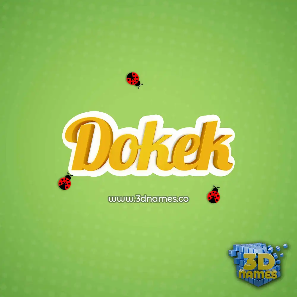 dokek in Ladybugs style - 3D name wallpaper