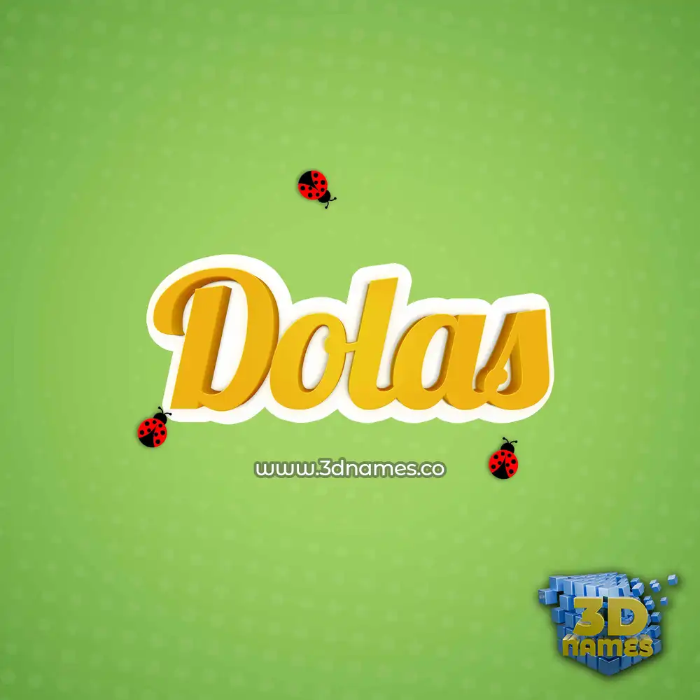 dolas in Ladybugs style - 3D name wallpaper