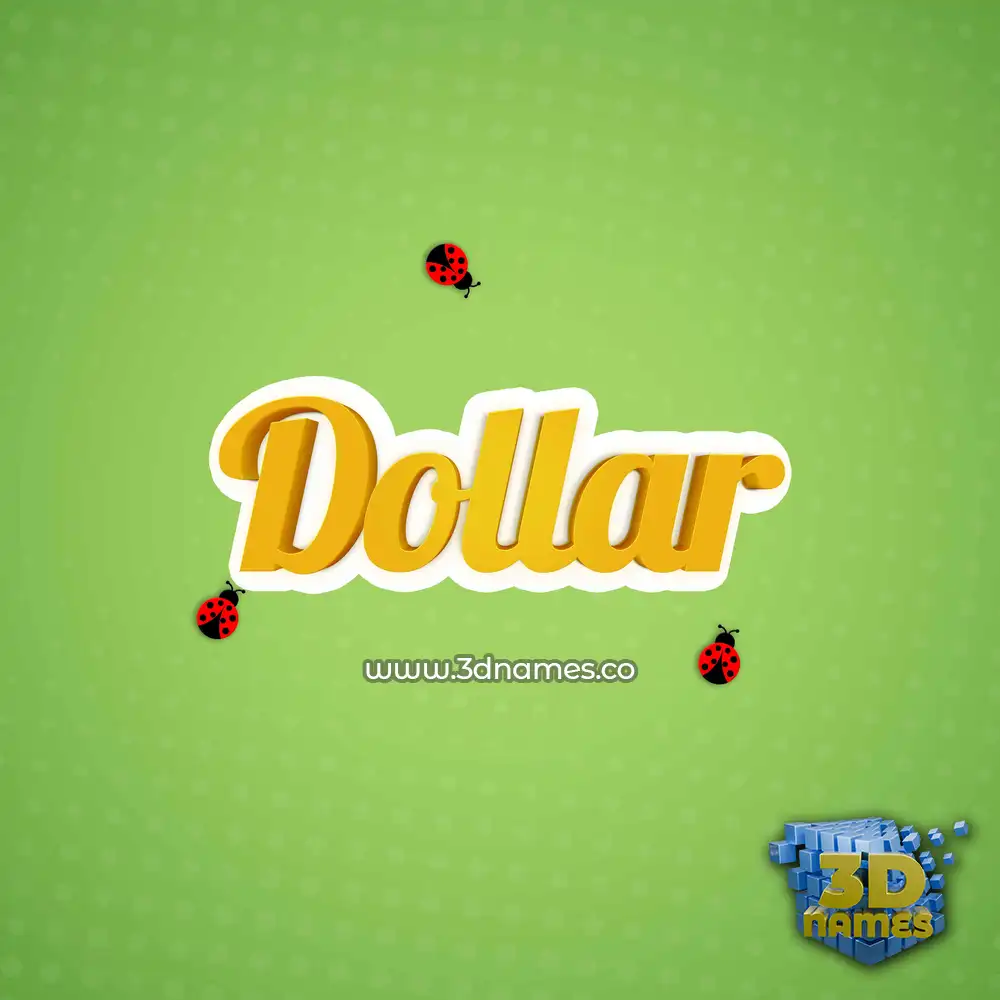 dollar in Ladybugs style - 3D name wallpaper