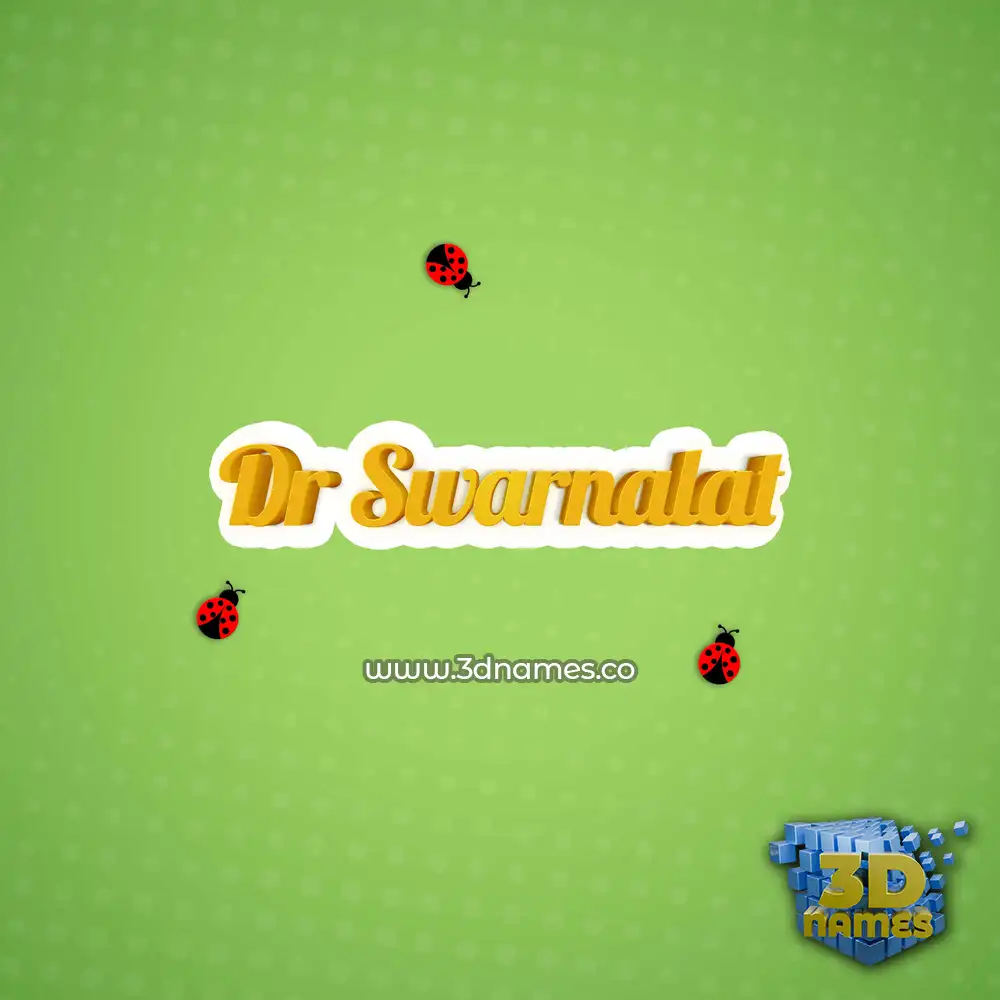 dr swarnalat in Ladybugs style - 3D name wallpaper