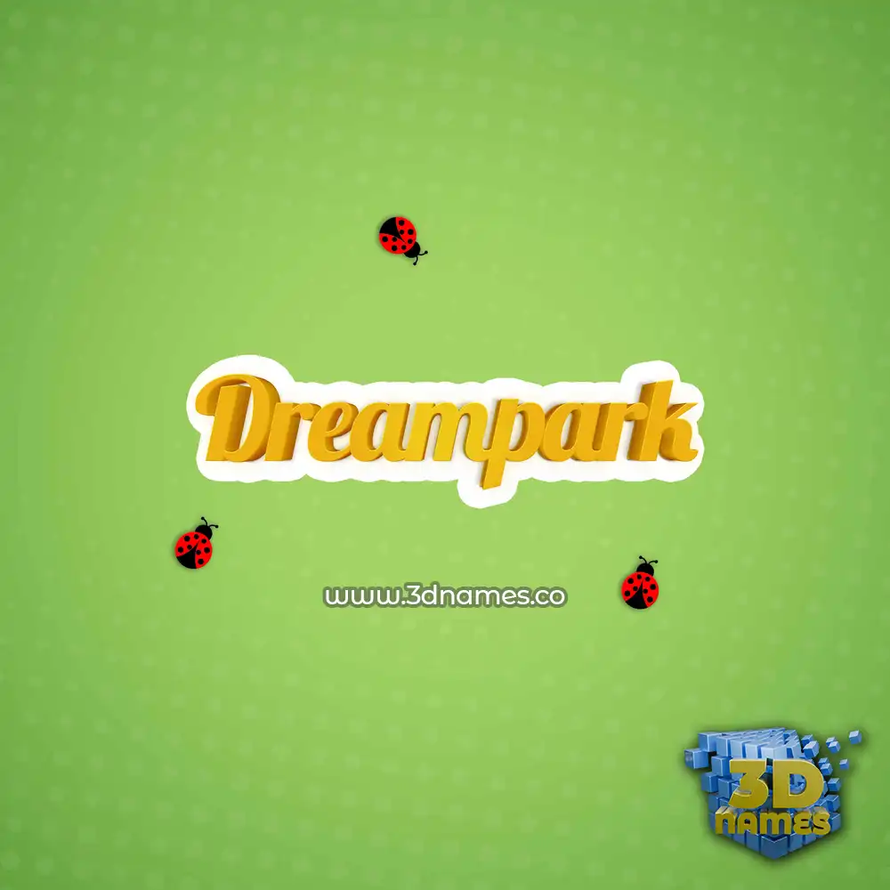 dreampark in Ladybugs style - 3D name wallpaper
