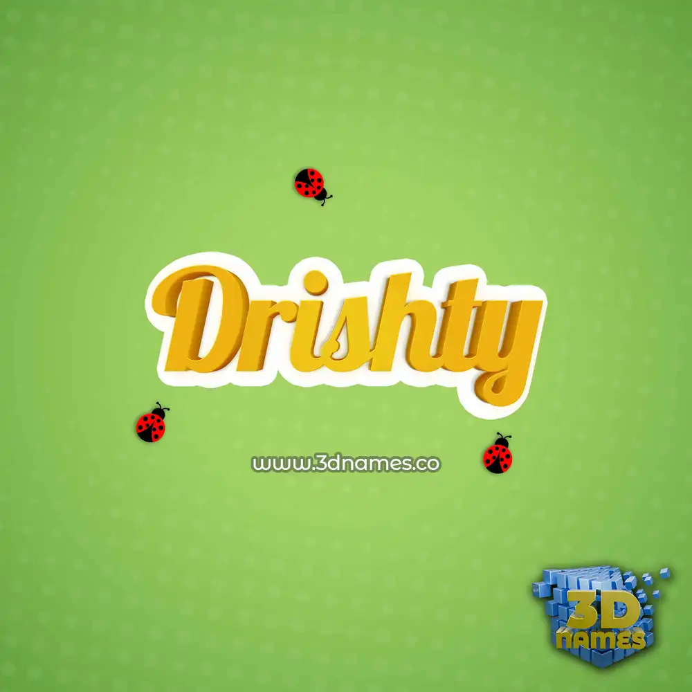 drishty in Ladybugs style - 3D name wallpaper