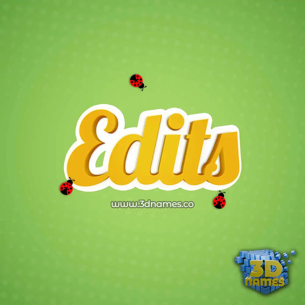 edits in Ladybugs style - 3D name wallpaper