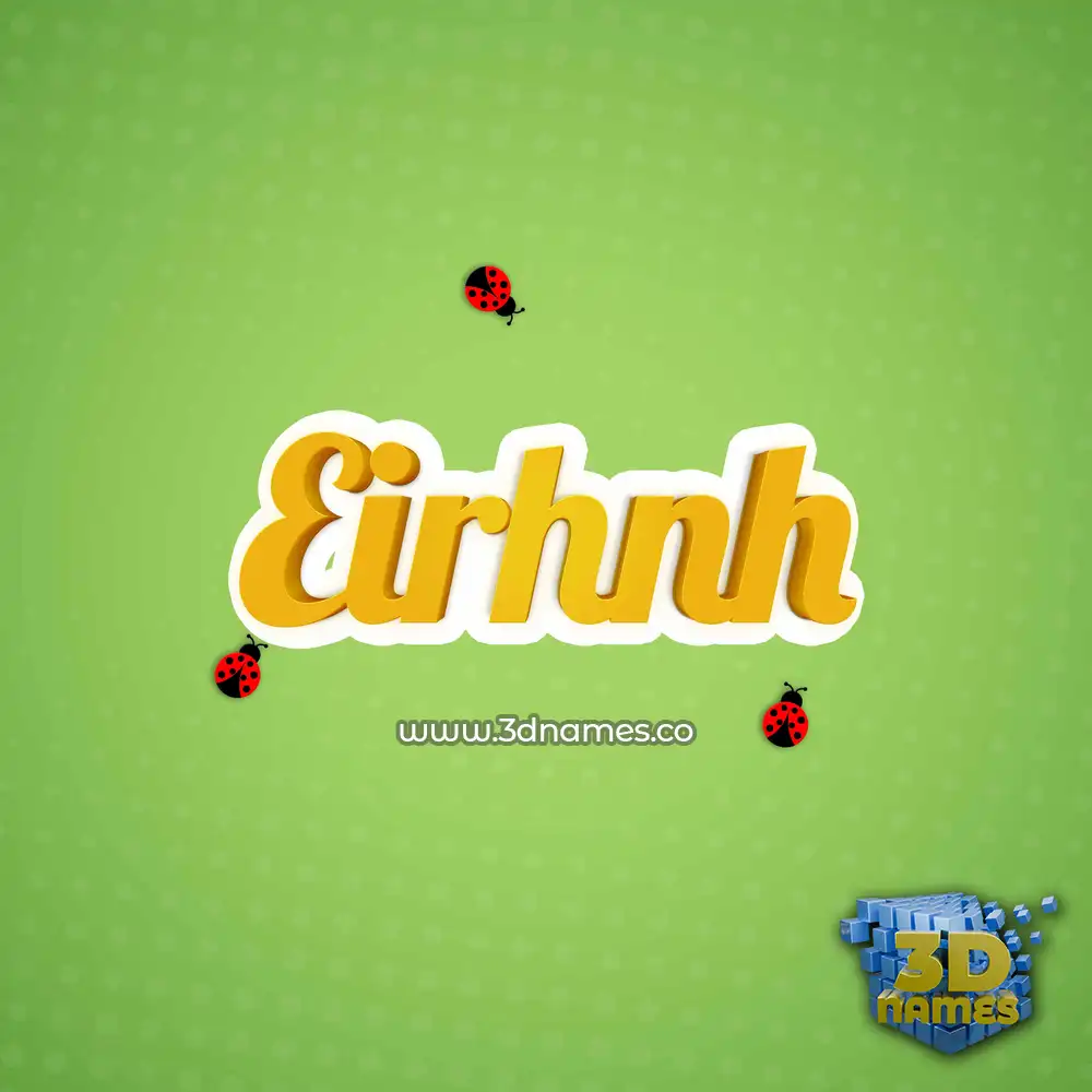 eirhnh in Ladybugs style - 3D name wallpaper