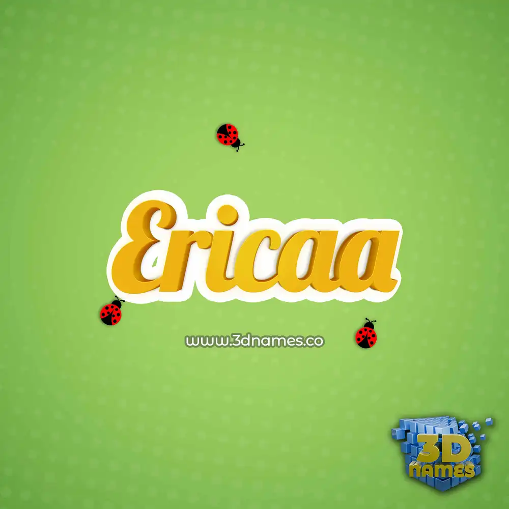 ericaa in Ladybugs style - 3D name wallpaper